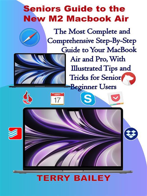 Seniors Guide to the New M2 Macbook Air