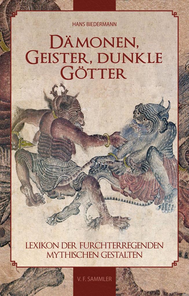 Dämonen Geister dunkle Götter
