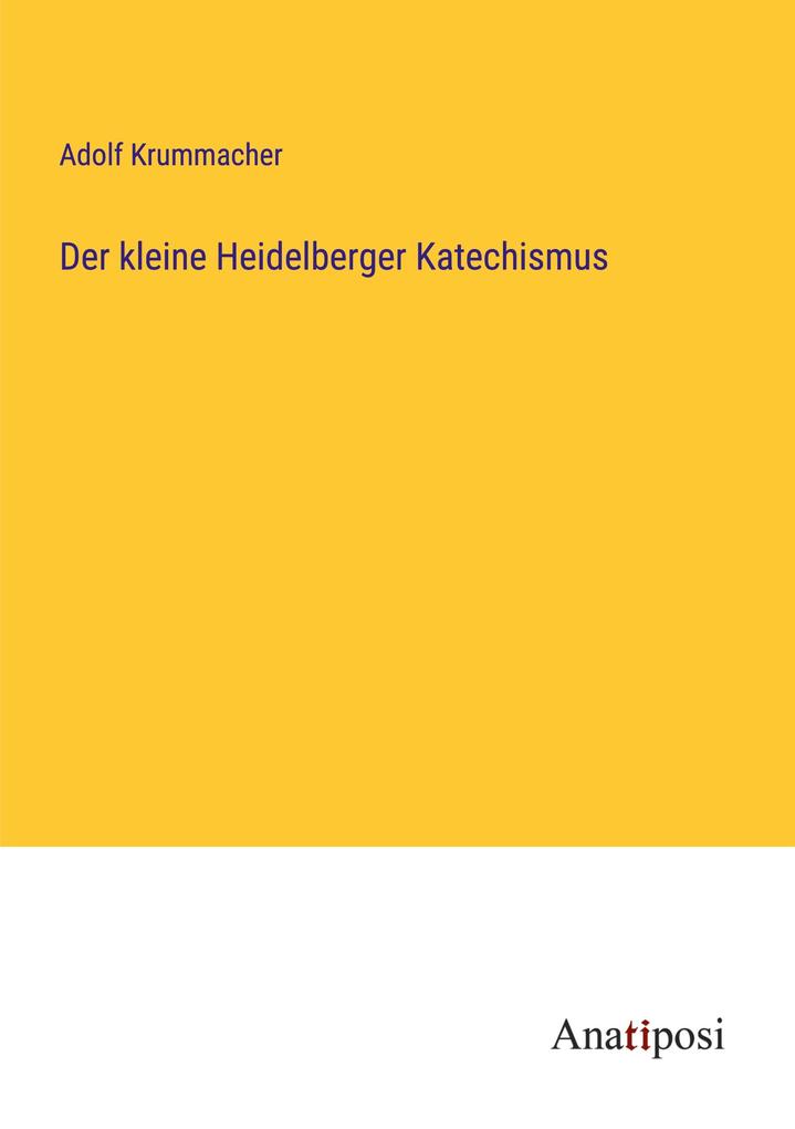 Der kleine Heidelberger Katechismus