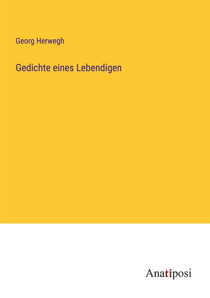 Gedichte eines Lebendigen