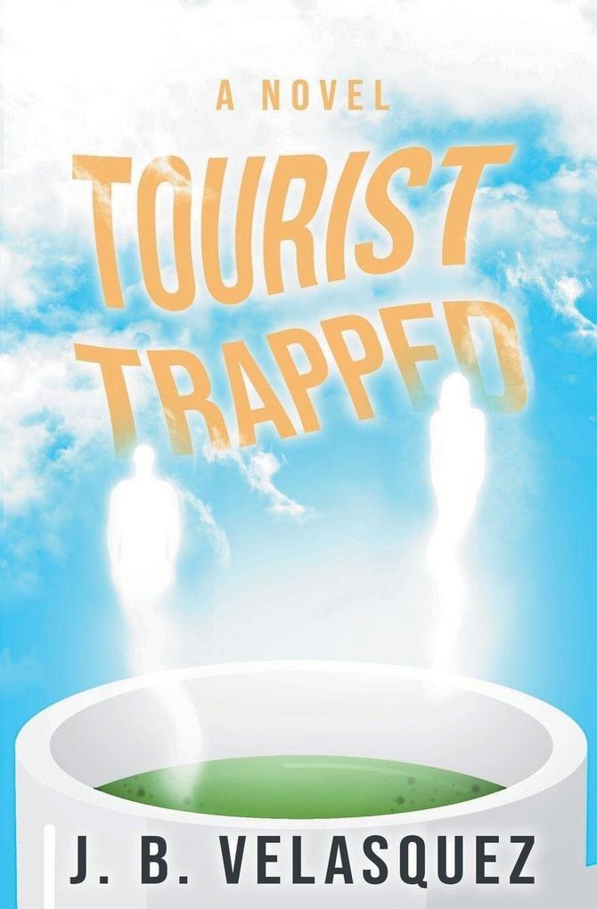 Tourist Trapped