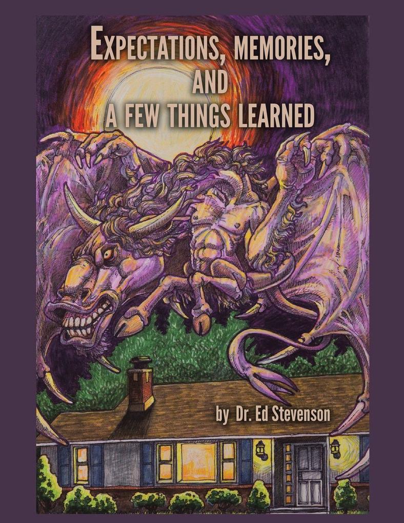 Expectations Memories and a Few Things Learned