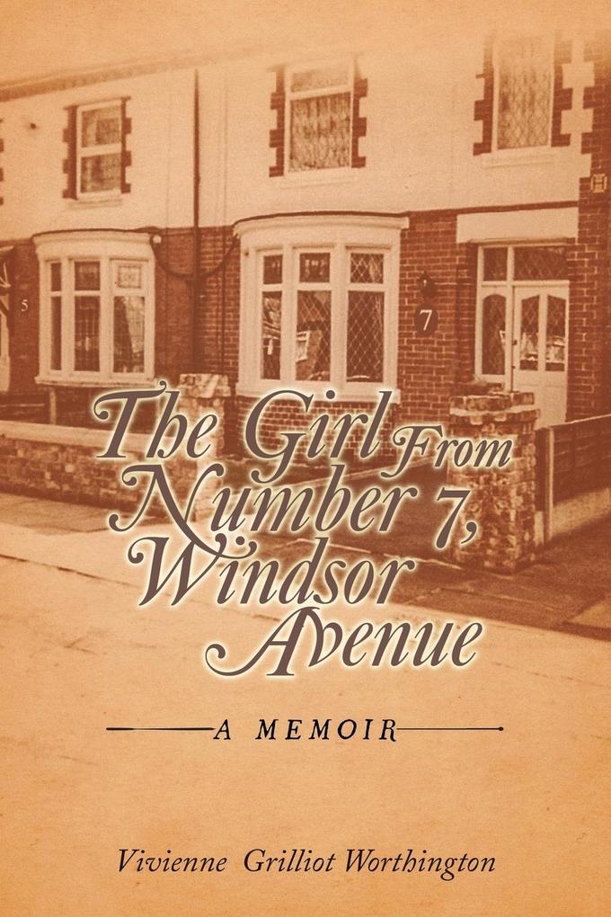 The Girl From Number 7 Windsor Avenue