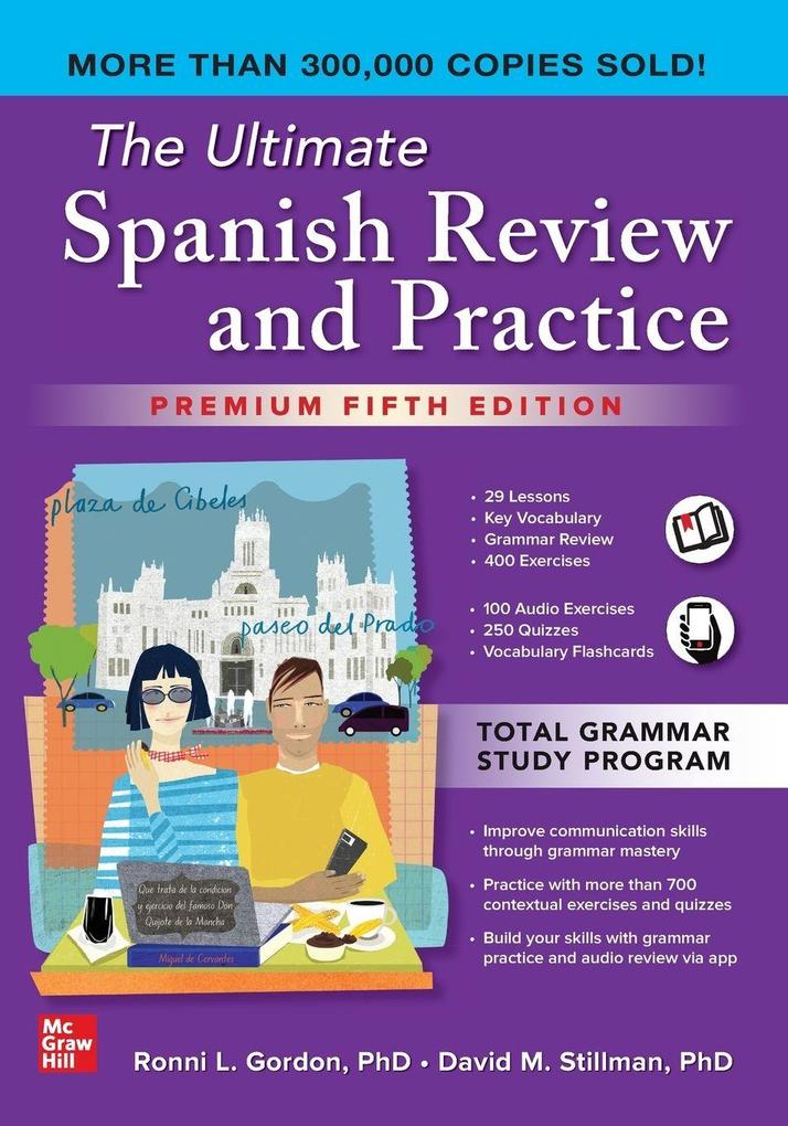 The Ultimate Spanish Review and Practice Premium Fifth Edition