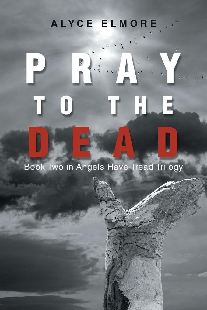 Pray to the Dead