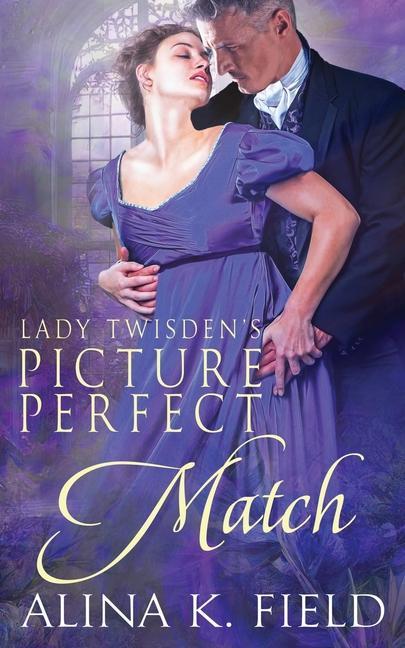 Lady Twisden‘s Picture Perfect Match