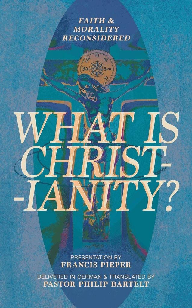 What is Christianity?