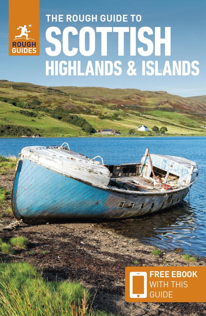 Apa Publications Ltd The Rough Guide To Scottish Highlands And Islands, Travel Guide With EBook