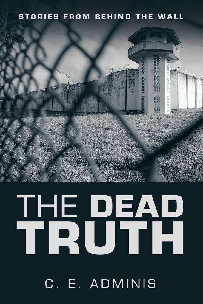 The Dead Truth