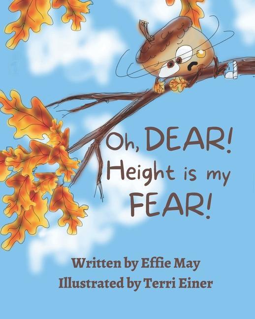 Oh Dear! Height is my Fear!: A Lesson on Branching Out