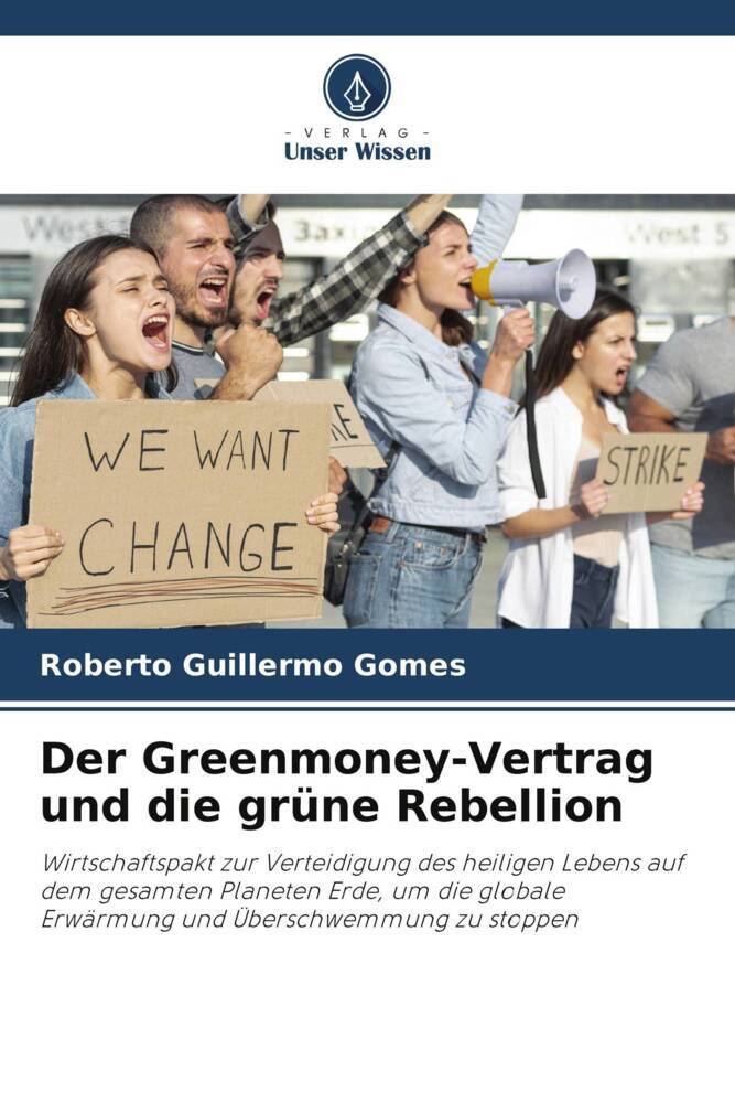 Der Greenmoney-Vertrag und die grüne Rebellion