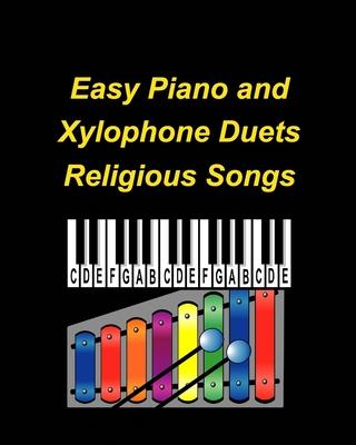 Easy Piano and Xylophone Duets Religious Songs