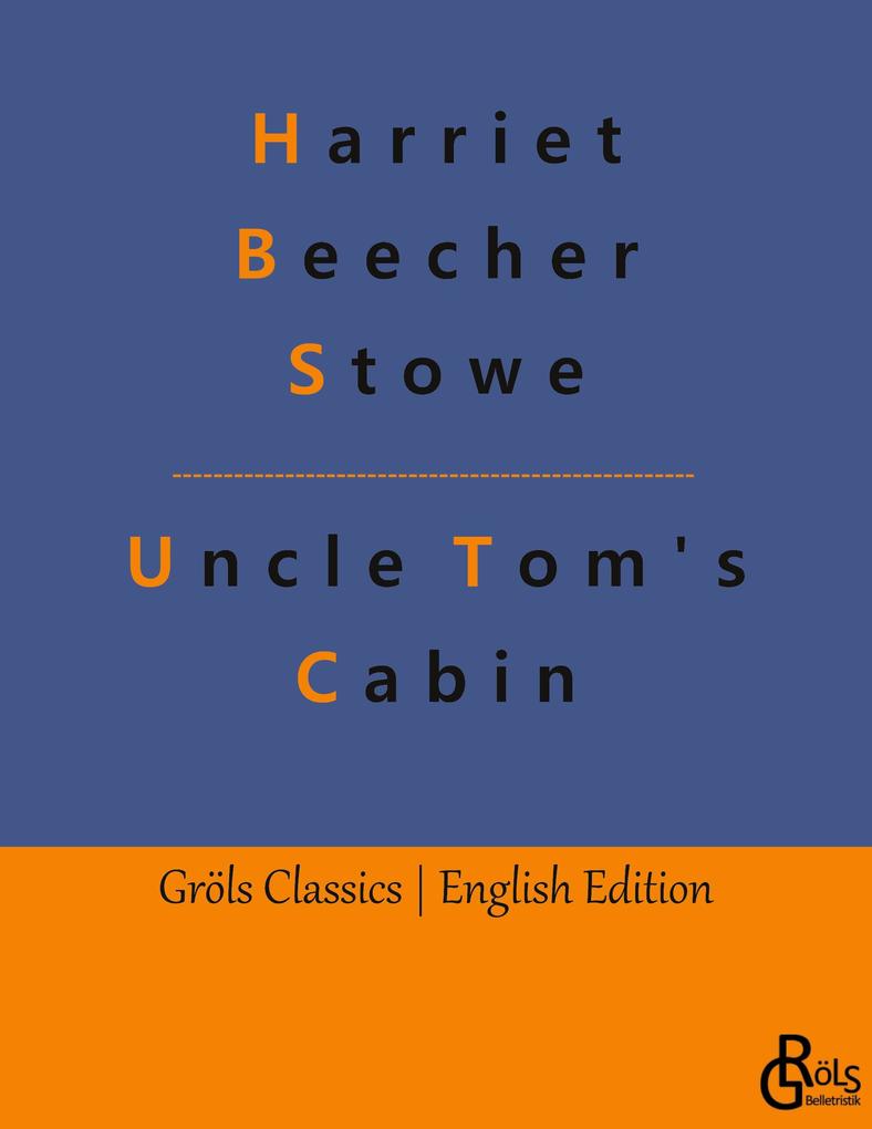 Uncle Tom's Cabin