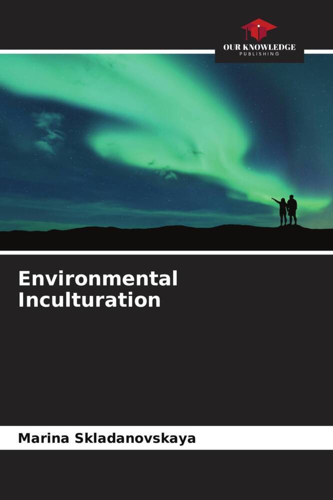 Environmental Inculturation