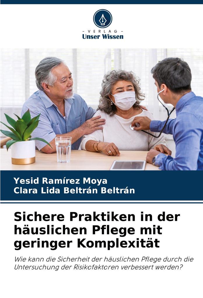 Sichere Praktiken in der häuslichen Pflege mit geringer Komplexität