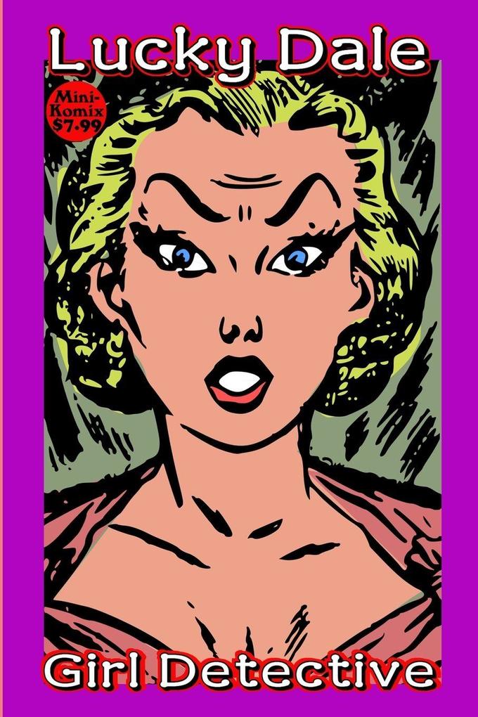Lucky Dale Girl Detective