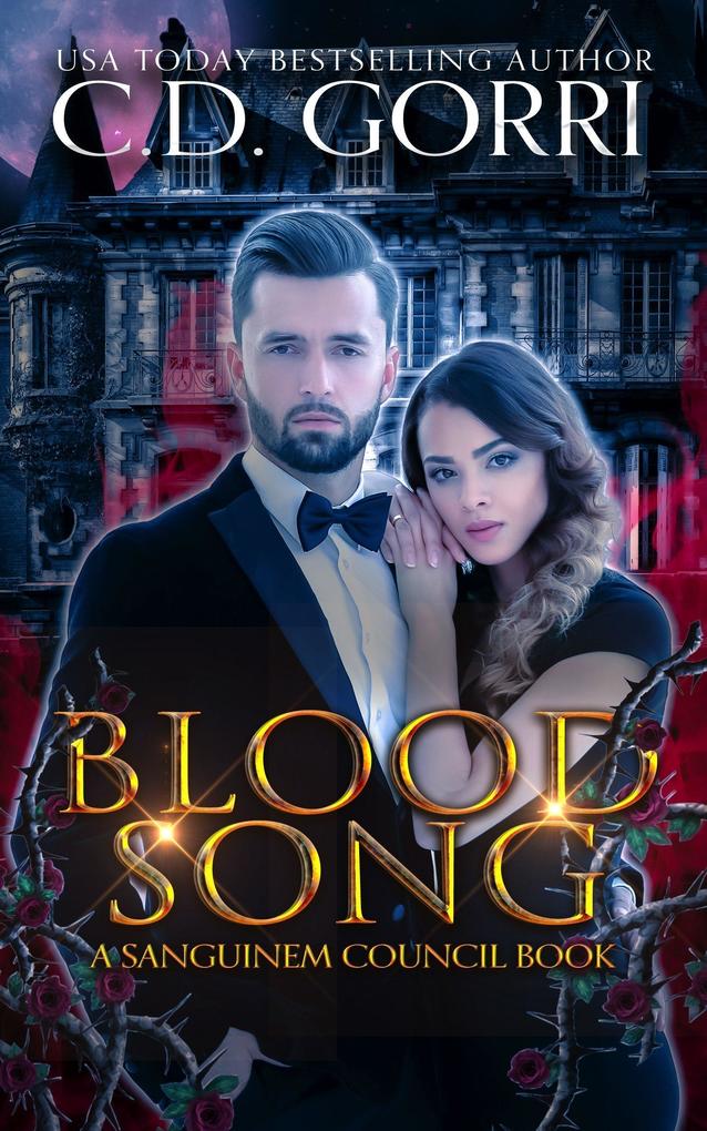 Blood Song (A Sanguinem Council Book #1)