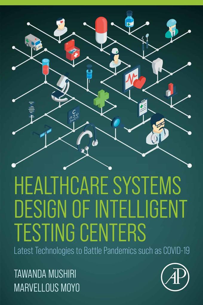 Healthcare Systems  of Intelligent Testing Centers