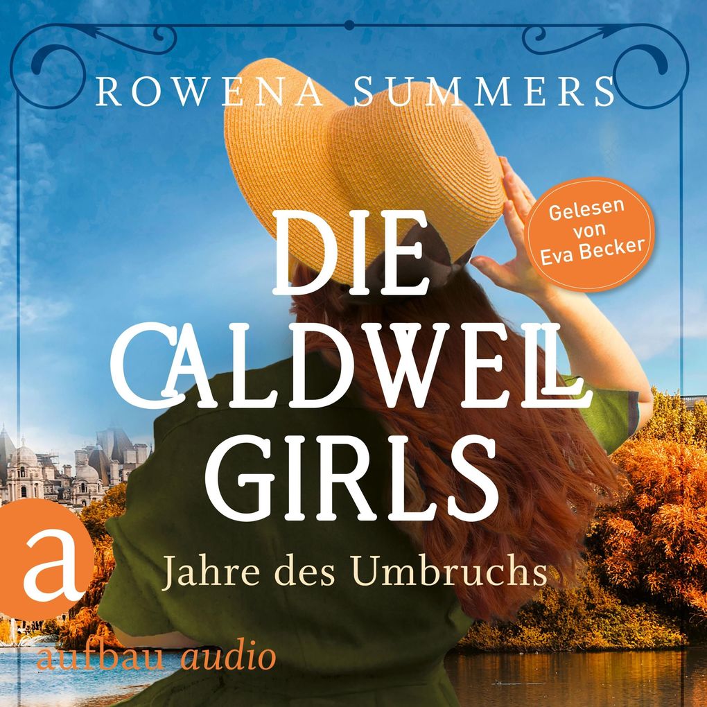 Die Caldwell Girls - Jahre des Umbruchs
