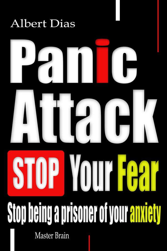 Panic attack Stop Your Fear