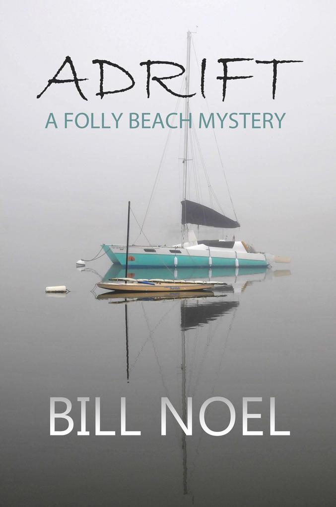 Adrift (A Folly Beach Mystery)