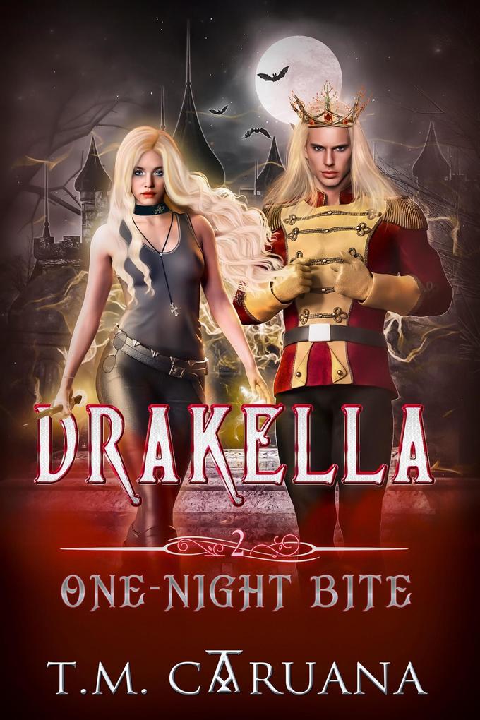 Drakella: One-Night Bite (Drakella Series #2)