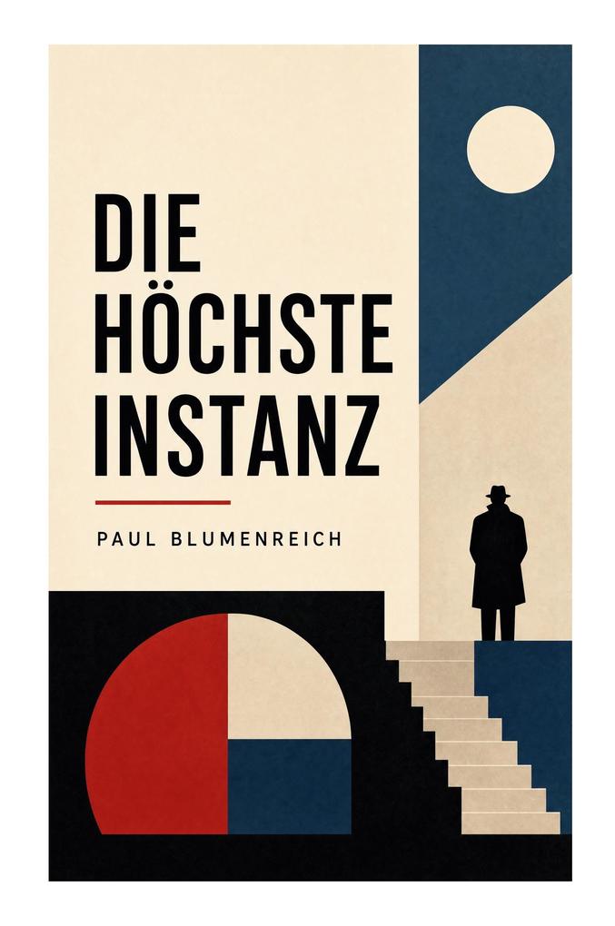 Die höchste Instanz