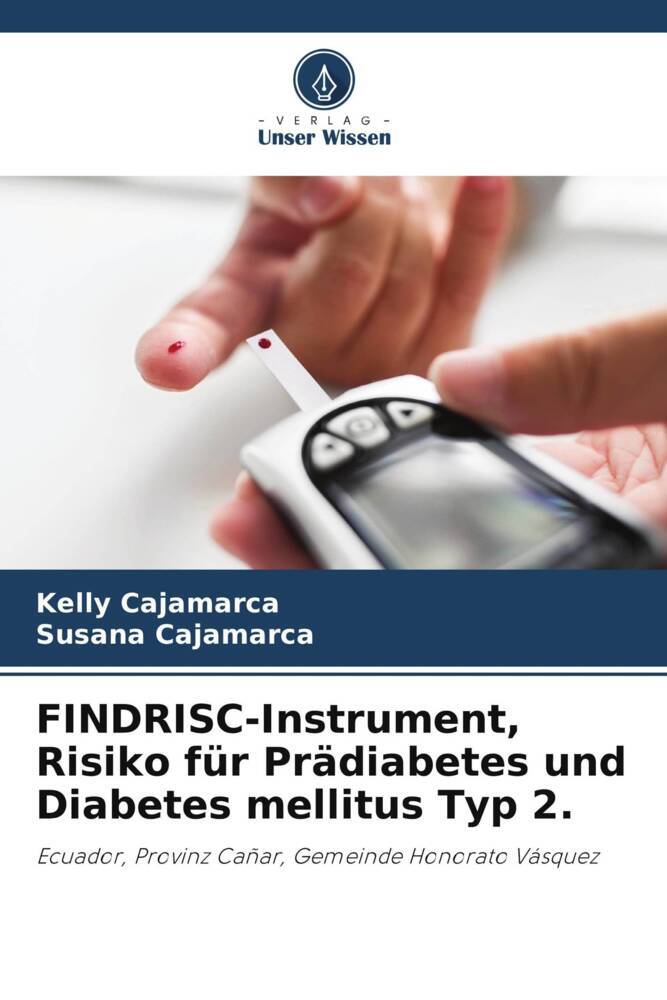 FINDRISC-Instrument Risiko für Prädiabetes und Diabetes mellitus Typ 2.