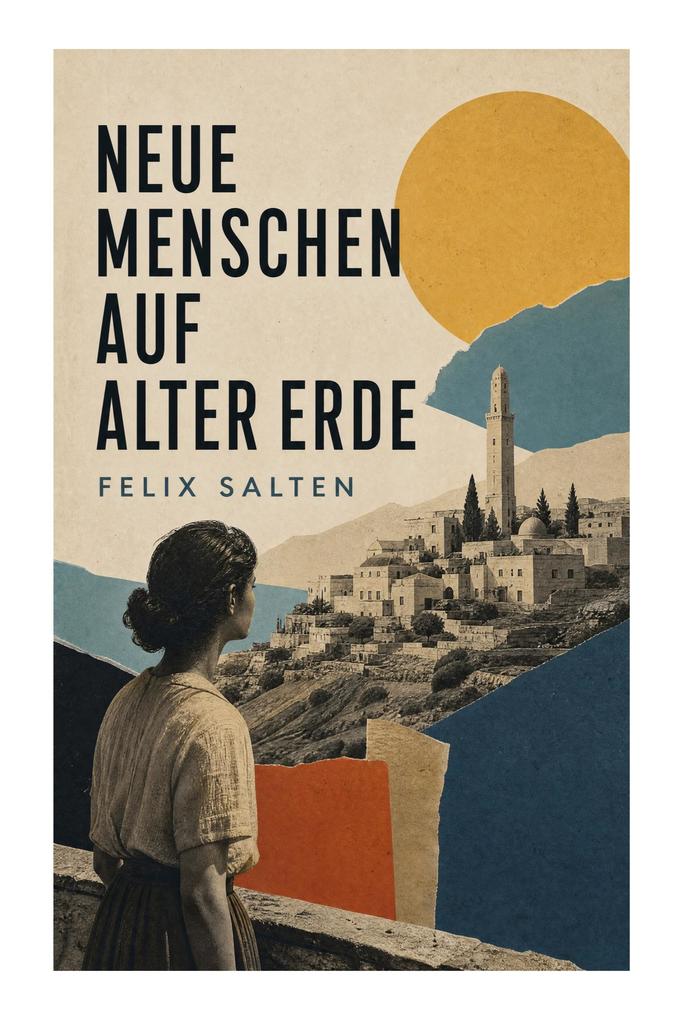 Neue Menschen auf alter Erde