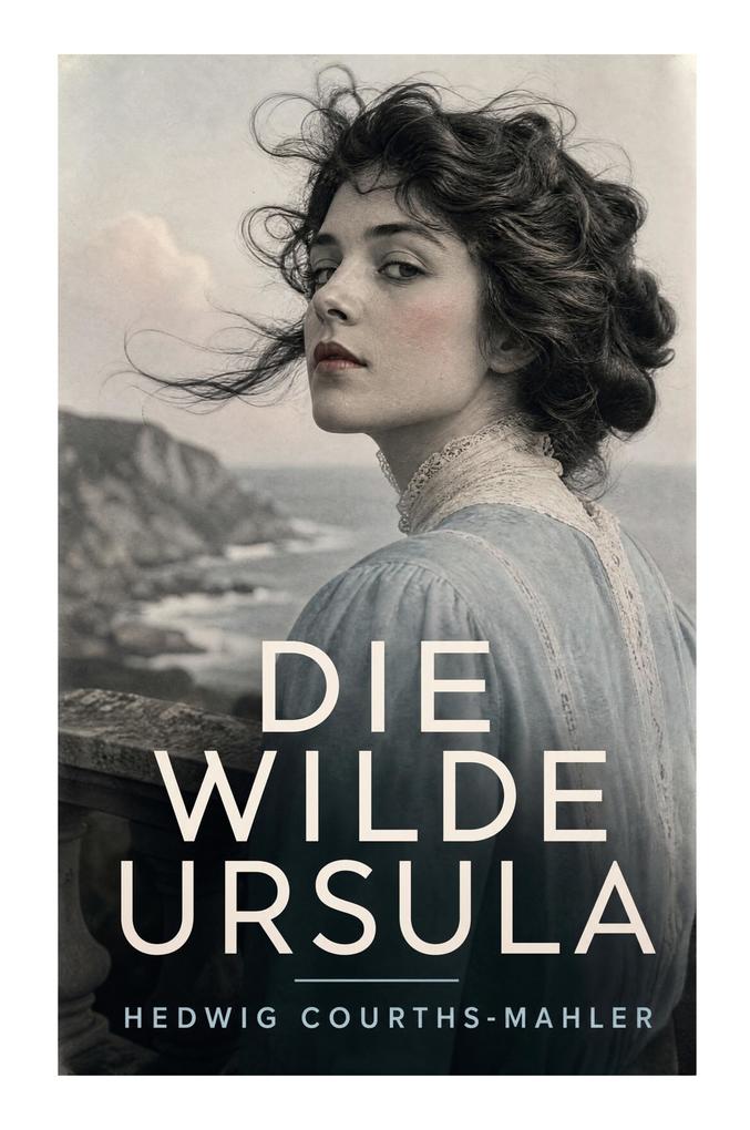 Die wilde Ursula