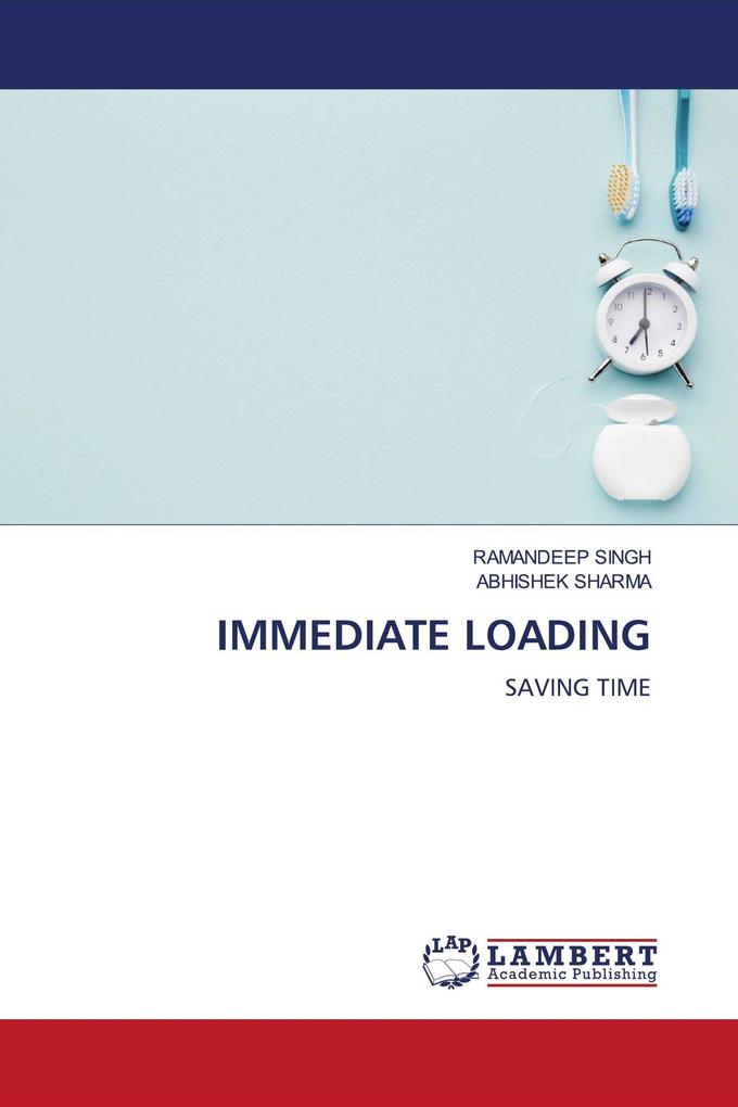IMMEDIATE LOADING
