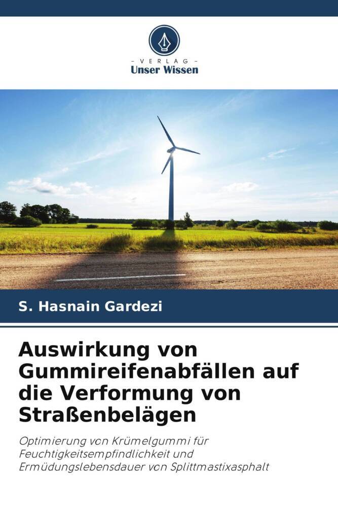 Auswirkung von Gummireifenabfällen auf die Verformung von Straßenbelägen