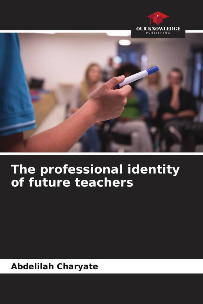 The professional identity of future teachers