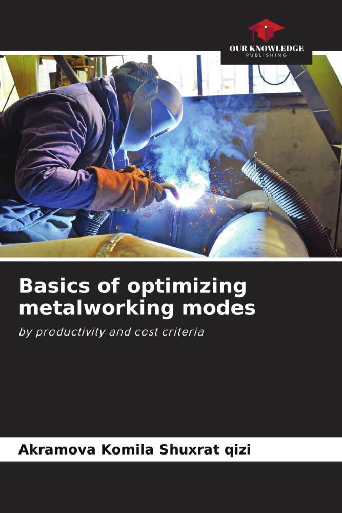 Basics of optimizing metalworking modes
