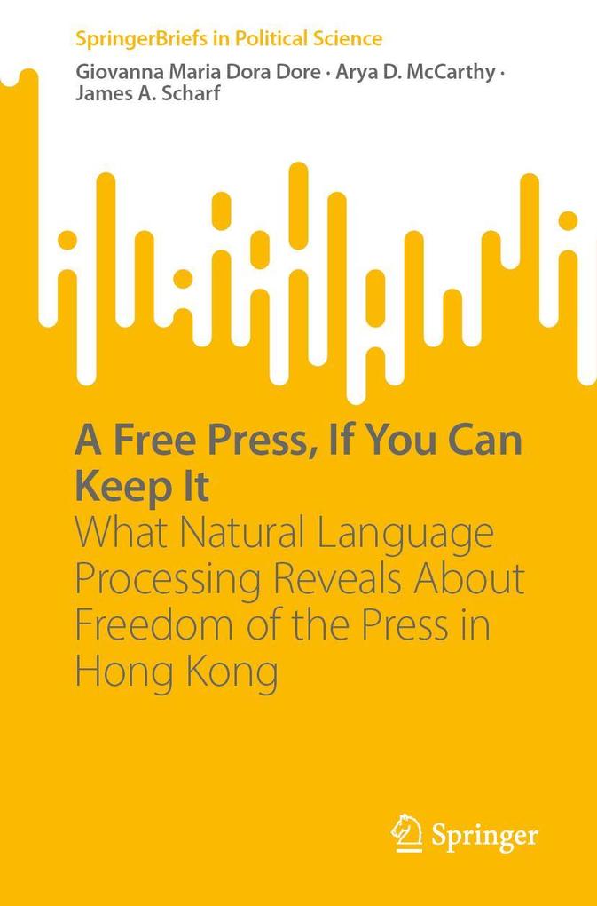 A Free Press If You Can Keep It