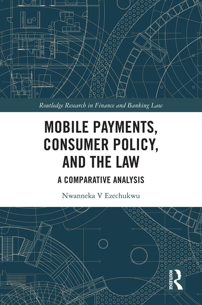 Mobile Payments Consumer Policy and the Law