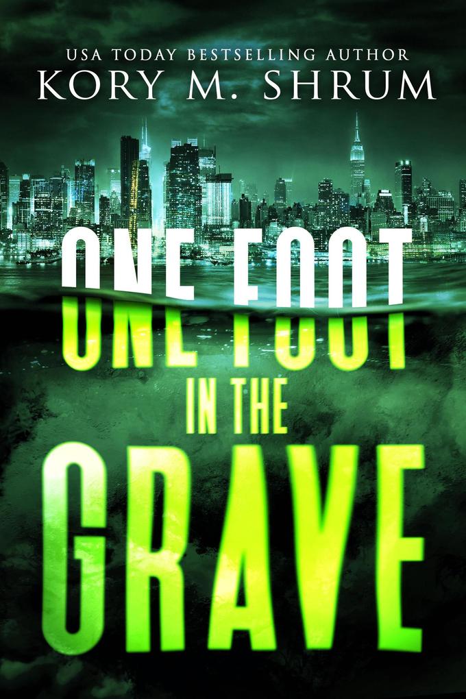 One Foot in the Grave (A Lou Thorne Thriller #10)