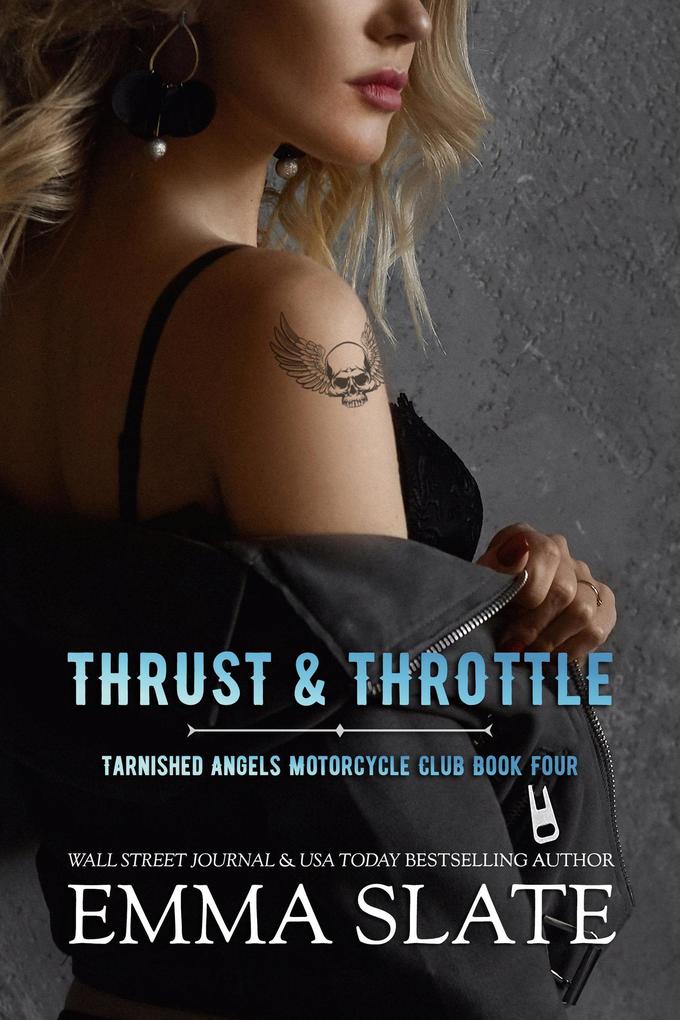 Thrust & Throttle (Tarnished Angels Motorcycle Club #4)