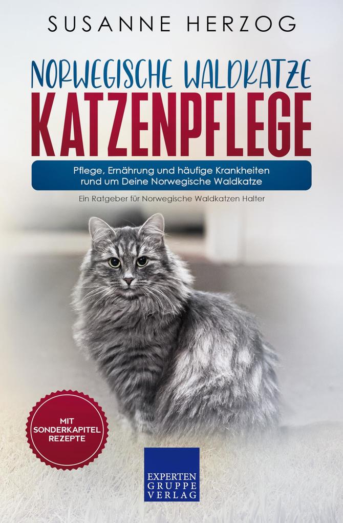 Norwegische Waldkatze Katzenpflege - Pflege Ernährung und häufige Krankheiten rund um Deine Norwegische Waldkatze