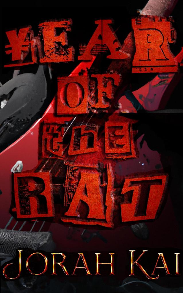 Year of the Rat (The Invisible War #2)