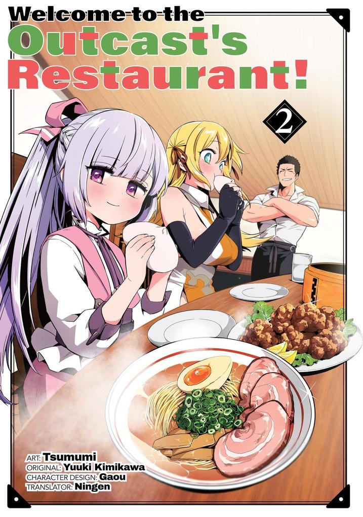 Welcome to the Outcast‘s Restaurant! 2 (Welcome to the Outcast‘s Restaurant! (manga) #2)