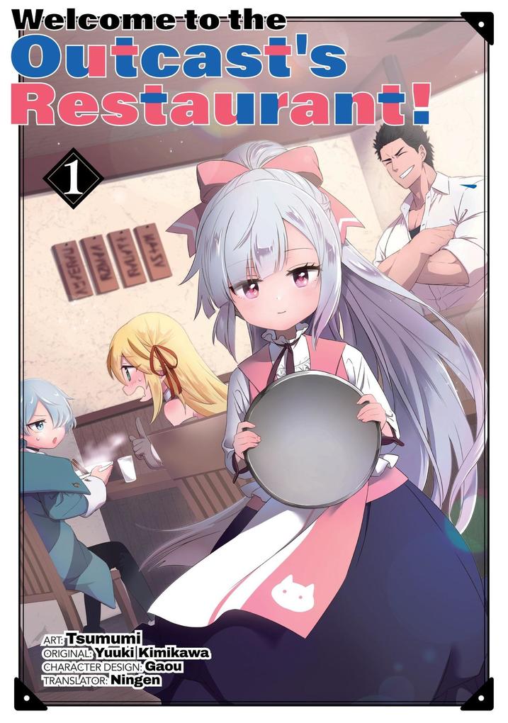 Welcome to the Outcast‘s Restaurant! 1 (Welcome to the Outcast‘s Restaurant! (manga) #1)