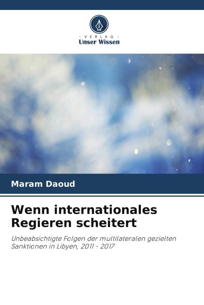 Wenn internationales Regieren scheitert