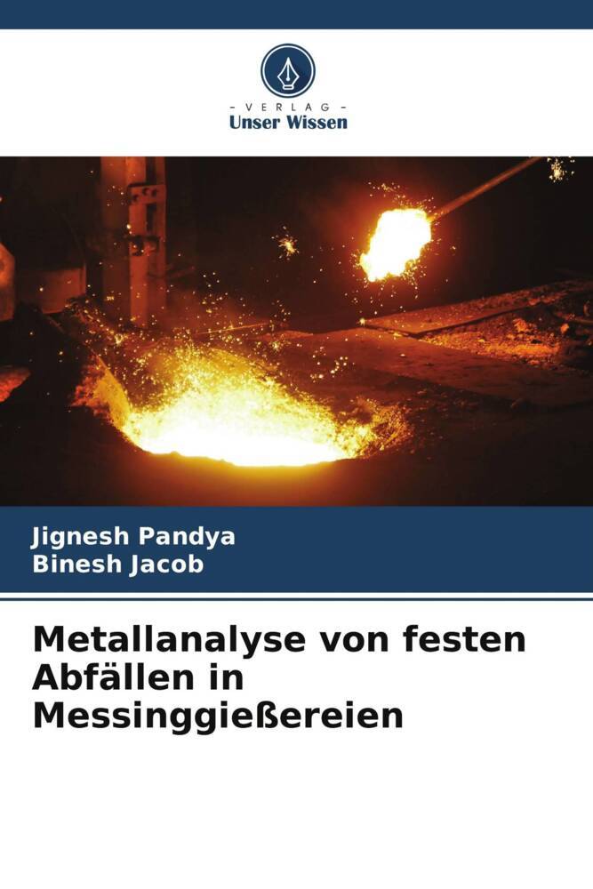 Metallanalyse von festen Abfällen in Messinggießereien