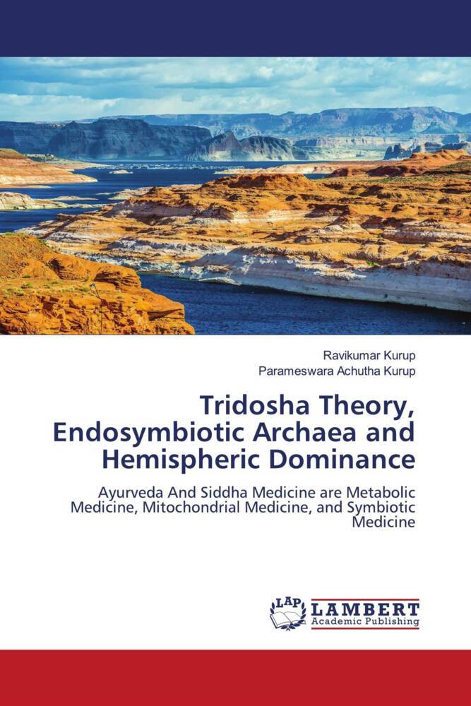 Tridosha Theory Endosymbiotic Archaea and Hemispheric Dominance