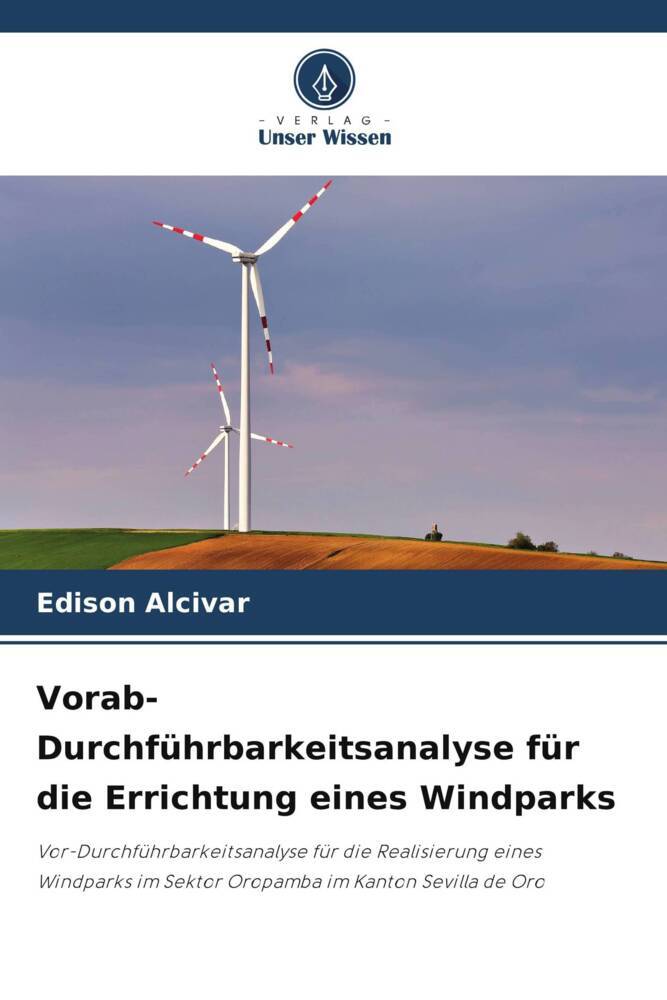 Vorab-Durchführbarkeitsanalyse für die Errichtung eines Windparks
