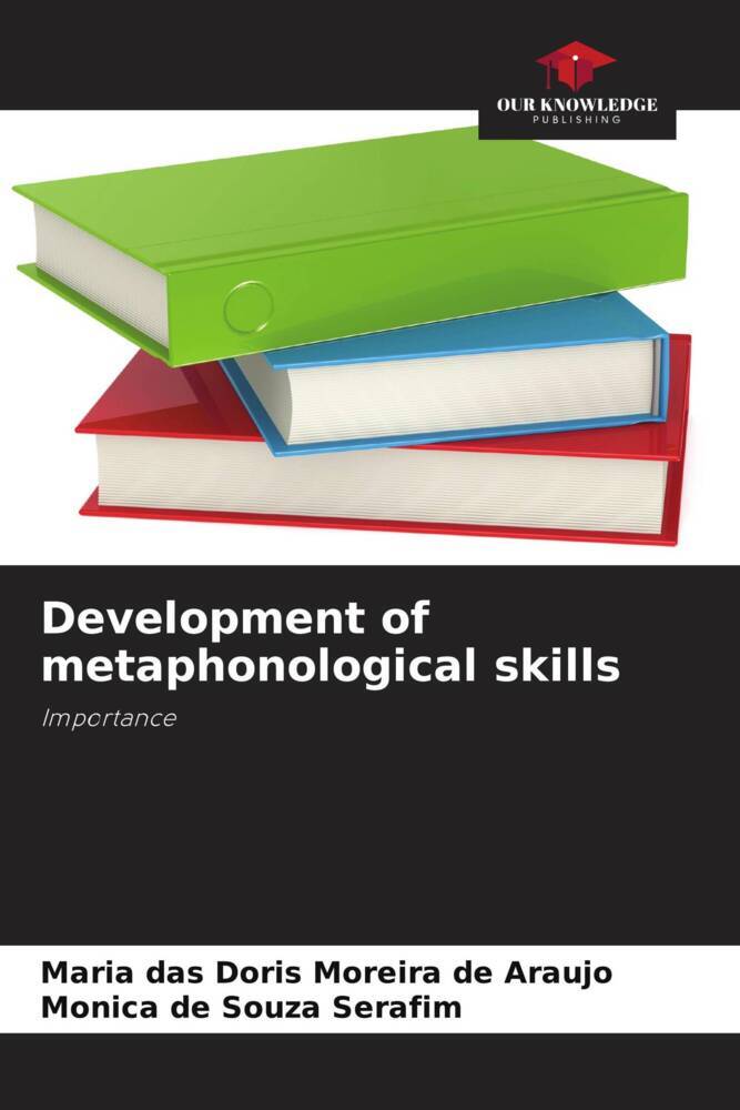Development of metaphonological skills