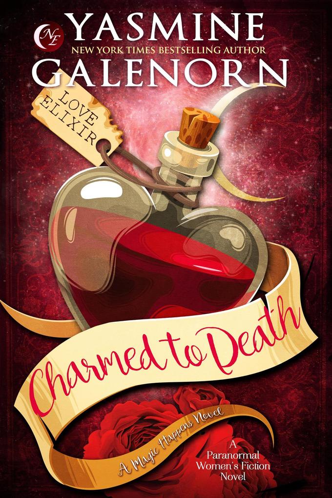 Charmed to Death (Magic Happens #2)