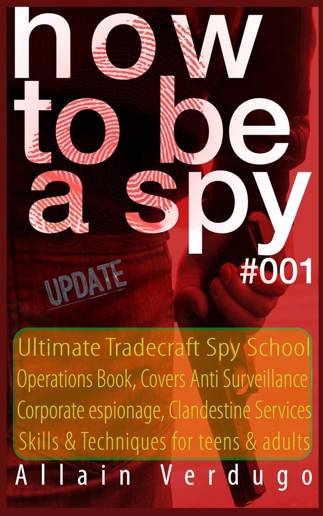 How to Be a Spy 2023