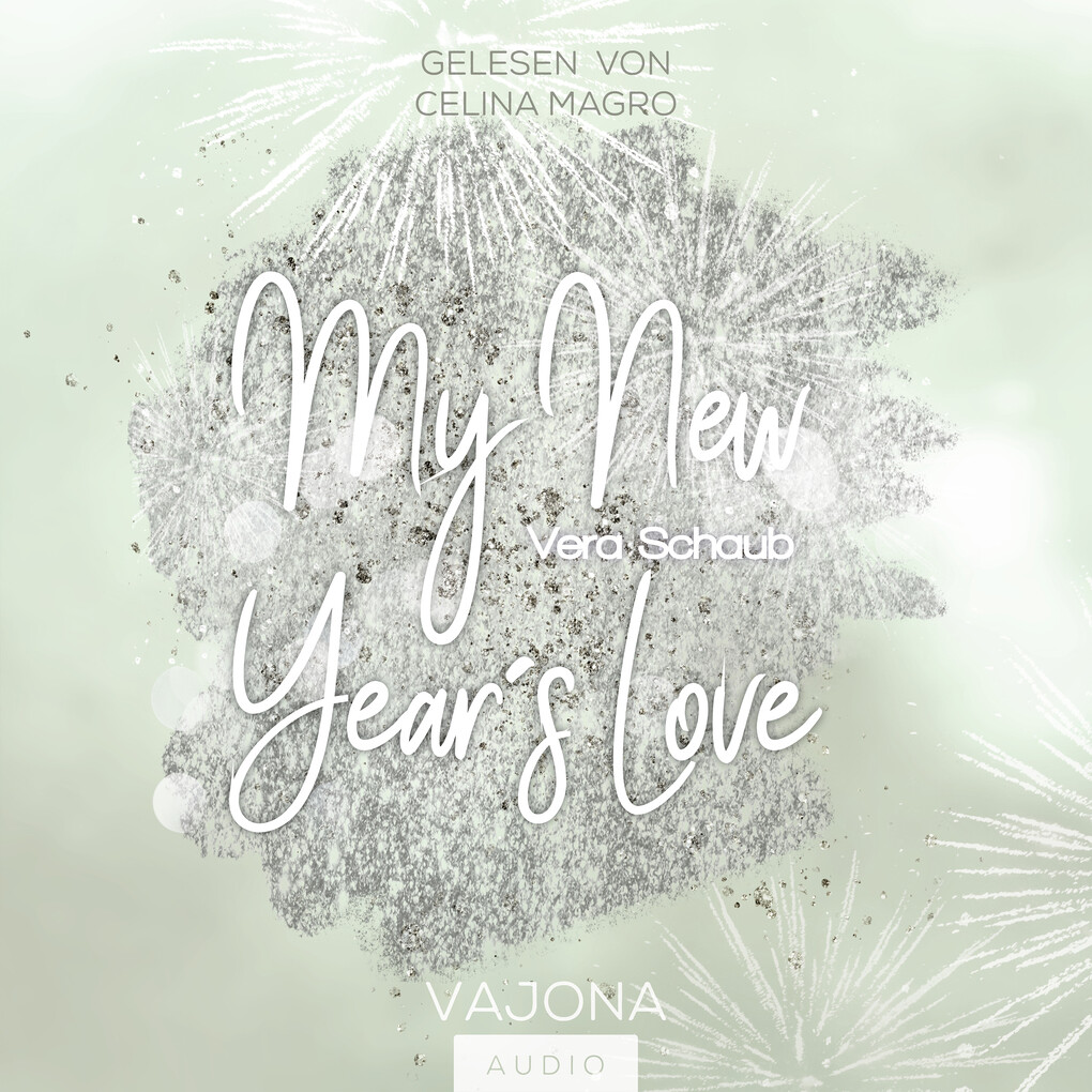 My New Year‘s Love - (New Year‘s - Reihe 1)